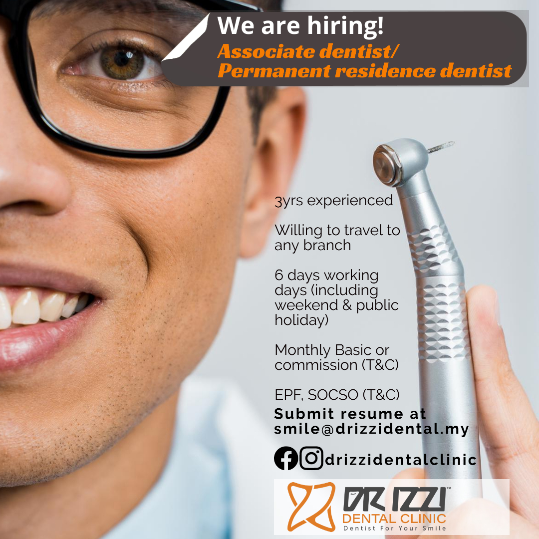 Permanent Associates Job Vacancies In Pandan Indah Shah Alam Dental Clinics Dentists Klinik Gigi ç‰™åŒ» In Malaysia
