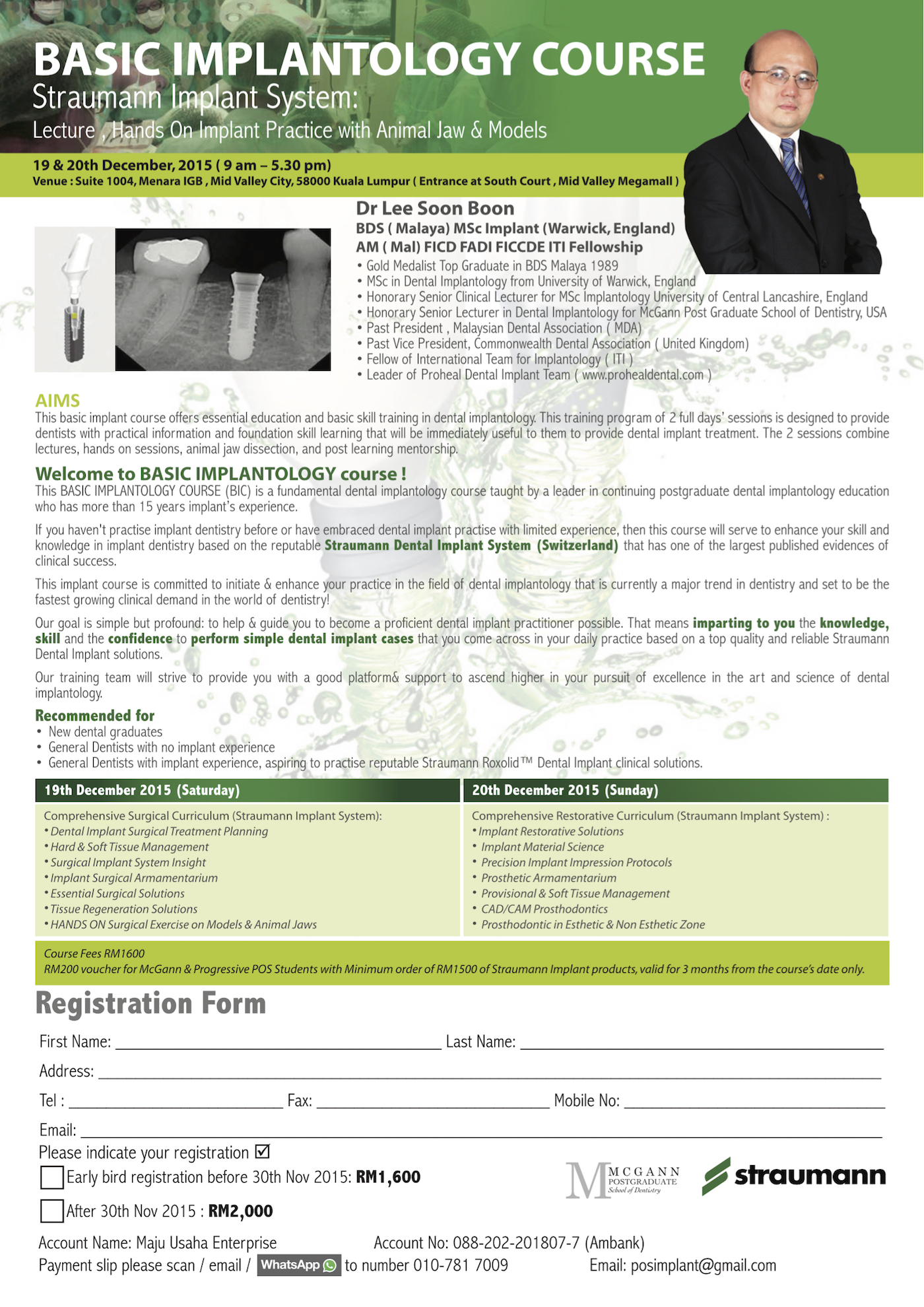 Basic Implantology Course 2015 Staumann Implant System Dental