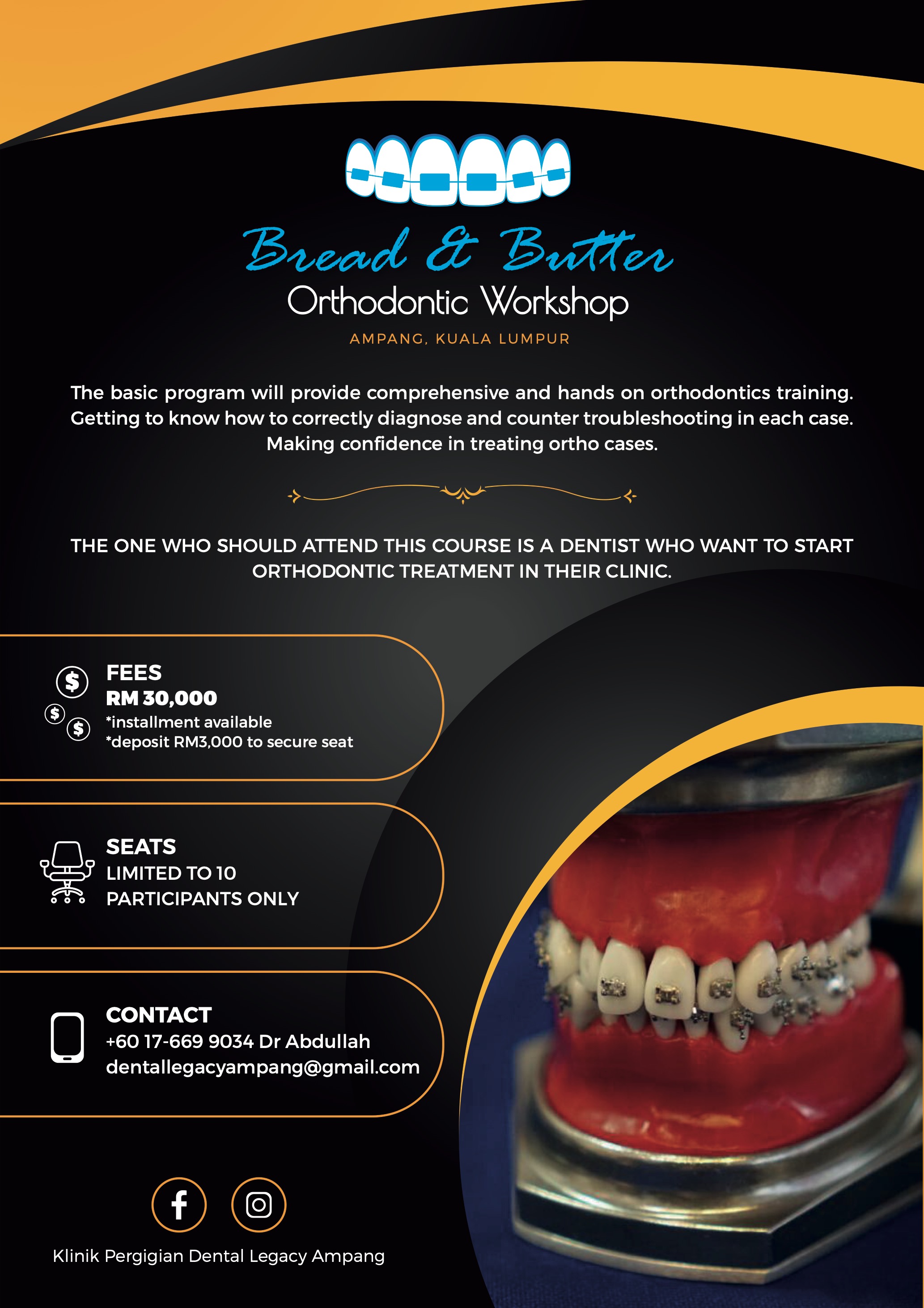 Bread & Butter Orthodontic 5 Modules Dental Clinics